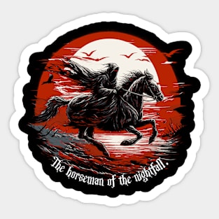 The horseman of the nightfall Sticker